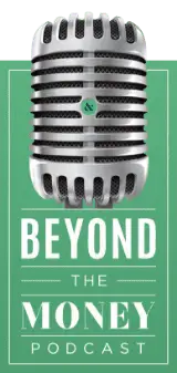 Beyond the Money Podcast logo